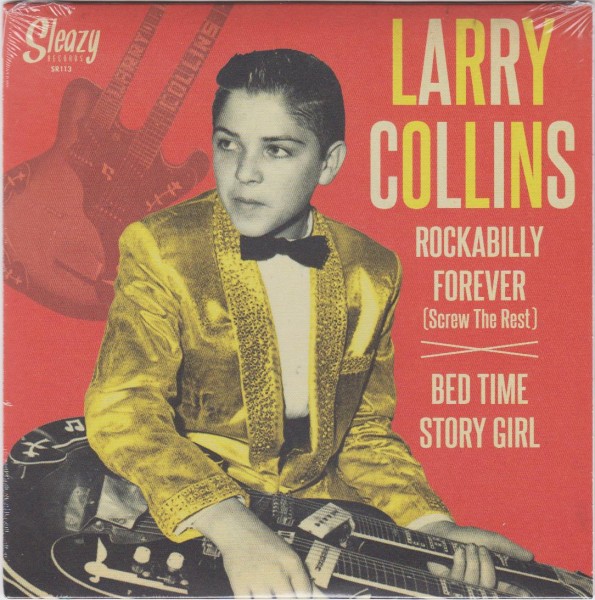 COLLINS, LARRY - Rockabilly Forever 7"