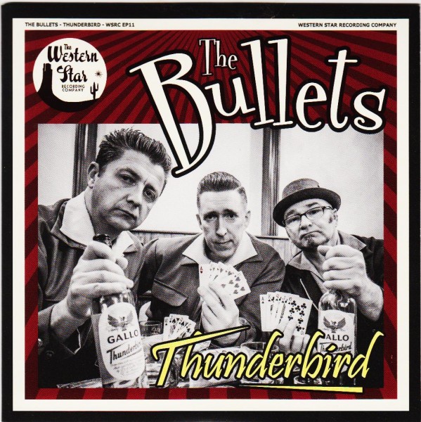 BULLETS - Thunderbird 7"EP