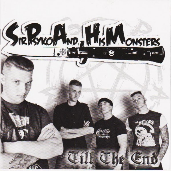 SIR PSYKO AND HIS MONSTERS - Till The End CD