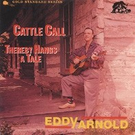 ARNOLD, EDDY - Cattle Call CD