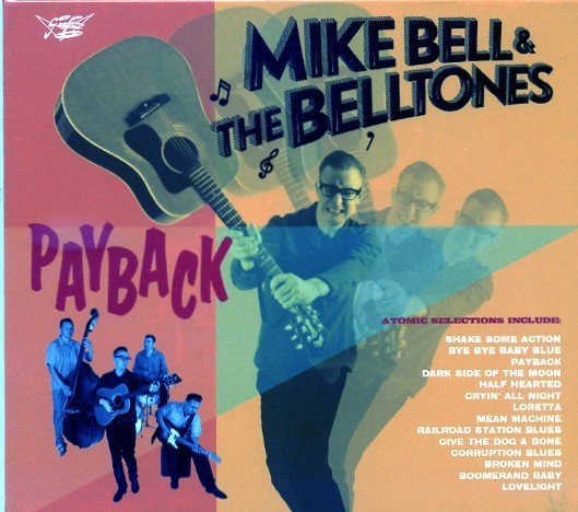 BELL, MIKE & THE BELLTONES - Payback CD