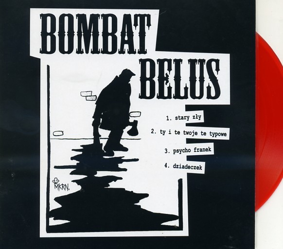 BOMBAT BELUS - Same 7"EP ltd.!