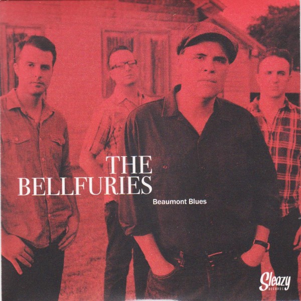 BELLFURIES - Beaumont Blues 7"