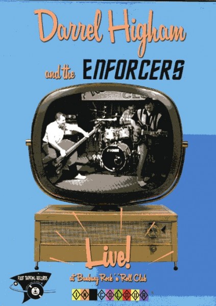 DARREL HIGHAM & THE ENFORCERS - Live DVD