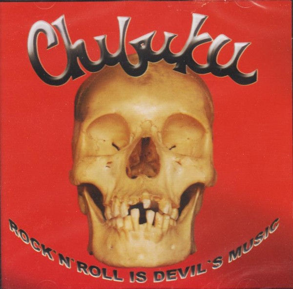 CHIBUKU-Rock`n`Roll Is Devil`s Music CD