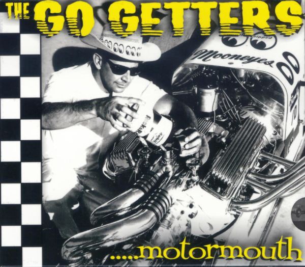 GO GETTERS -....Motormouth CD