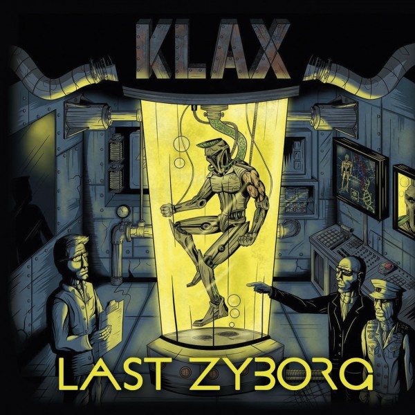 KLAX - Last Zyborg LP neon yellow ltd.