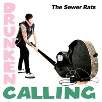 SEWER RATS - Drunken Calling LP