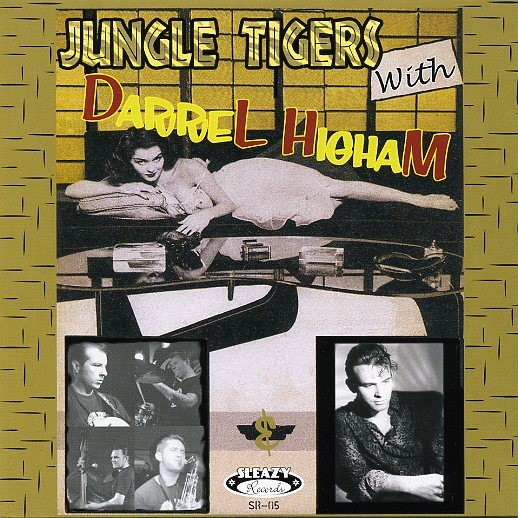 JUNGLE TIGERS-With Darrel Higham 7"EP