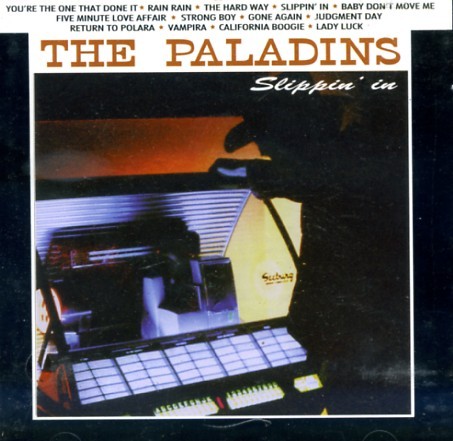 PALADINS - Slippin' In CD