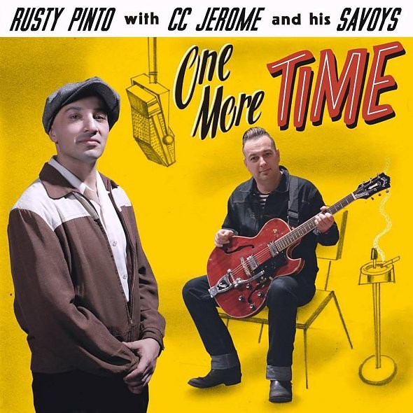 RUSTY PINTO WITH CC JEROME - One More Time CD