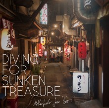 DIVING FOR SUNKEN TREASURE - Motherfucker Jazz Bar LP