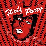 V.A. - Wolf Party LP + CD!