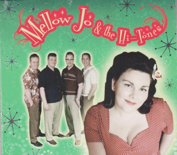 MELLOW JO AND THE HI-TONES - Same CD