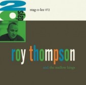 ROY THOMPSON AND THE MELLOW KINGS - 20 Days LP