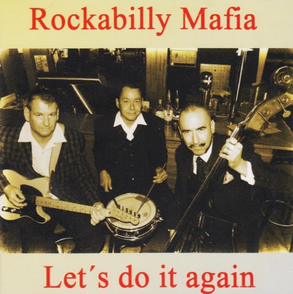 ROCKABILLY MAFIA - Let's Do It Again CD