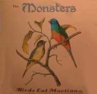 MONSTERS - Birds Eat Martians LP