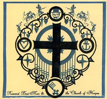 REVEREND BEAT-MAN & THE CHURCH OF HERPES - Your Favourite...LP