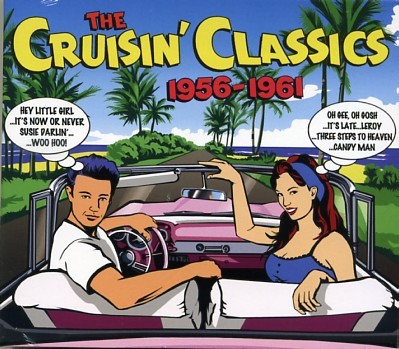 V.A. - The Cruisin' Classics 1956 - 1961 3CD
