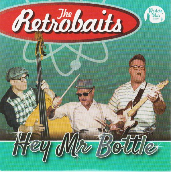 RETROBAITS - Hey Mr. Bottle 7"EP
