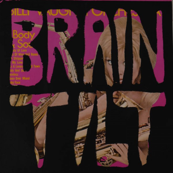 BRAIN TILT - The Deranged Side Of Doo-Wop LP ltd.