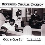 REVEREND CHARLIE JACKSON - God's Got It LP