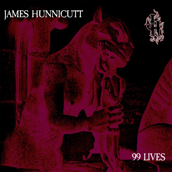 HUNNICUTT, JAMES - 99 Lives LP