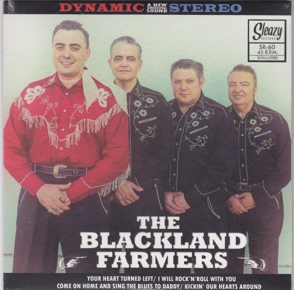 BLACKLAND FARMERS - Your Heart Turned Left 7"EP