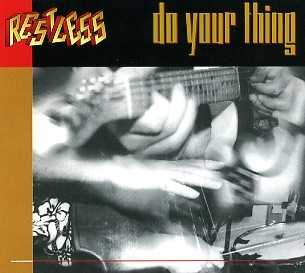 RESTLESS - Do Your Thing CD