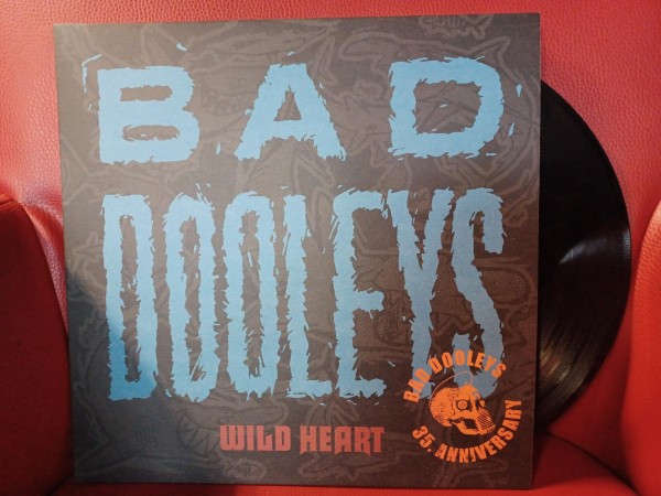 BAD DOOLEYS - Wild Heart LP