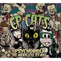 CP CATS - Psychobilly Is Here To Stay MCD