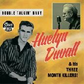 HUELYN DUVALL AND HIS THREE MONTH KILLERS 7"EP
