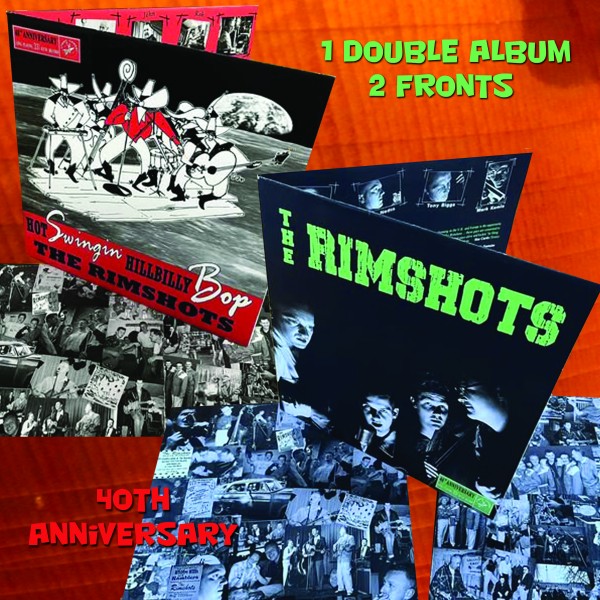 RIMSHOTS - Hot Swingin’ Hillbilly Bop / Same Double LP
