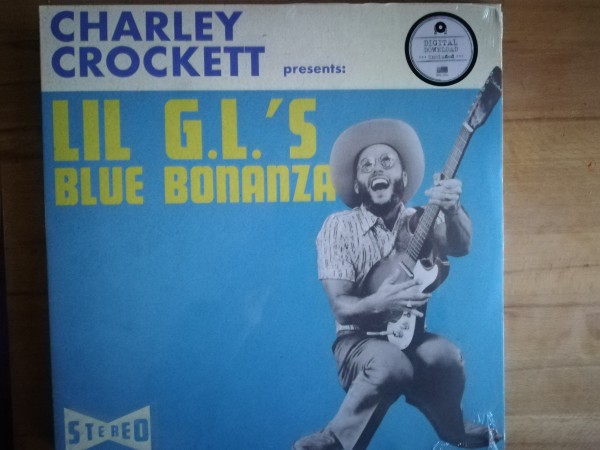 CHARLEY CROCKETT - Lil G.L.'s Blue Bonanza LP