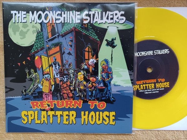 MOONSHINE STALKERS - Return To Splatter House 7"EP yellow ltd.