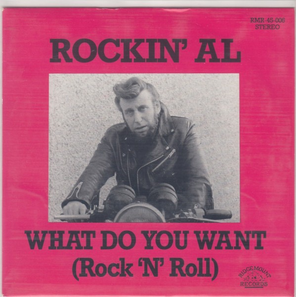 ROCKIN' AL - What Do You Want 7"EP 2nd Hand