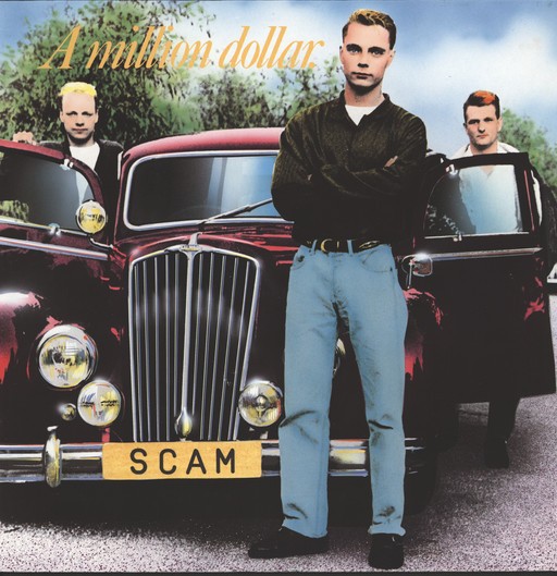 SCAM - A Million Dollar Scam LP