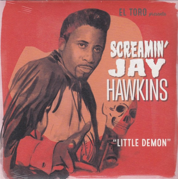 SCREAMIN' JAY HAWKINS - Little Demon 7"EP