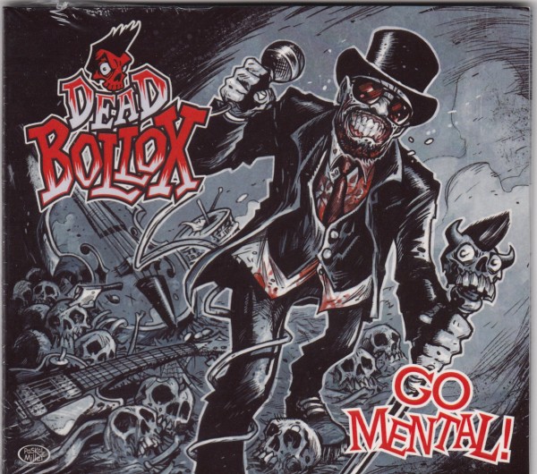 DEAD BOLLOX - Go Mental CD