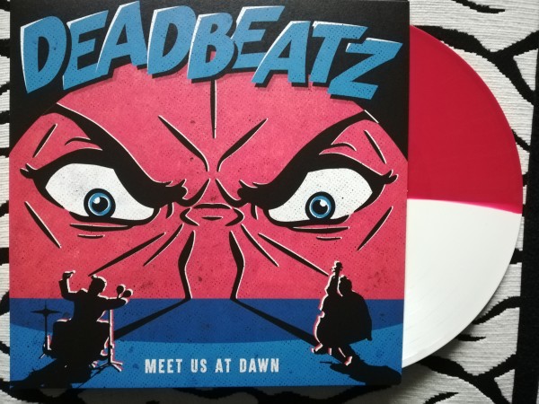 DEADBEATZ - Meet Us at Dawn LP ltd.