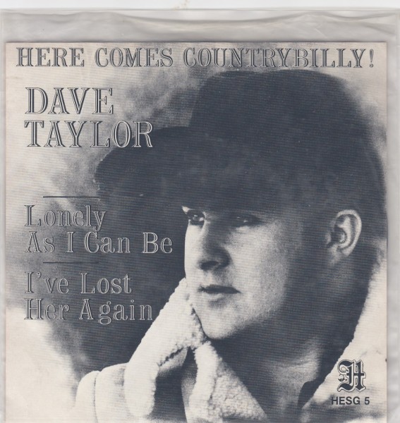 DAVE TAYLOR - Here Comes Countrybilly 7" 2nd Hand