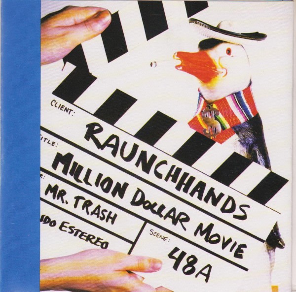 RAUNCH HANDS - Million Dollar Movie 2 x 7"