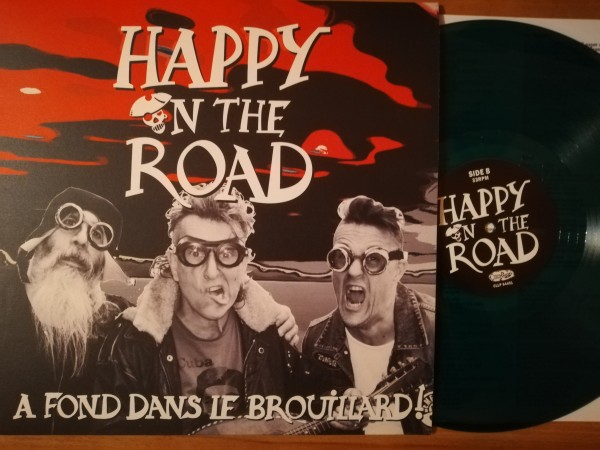 HAPPY ON THE ROAD - A Fond Dans Le Brouillard! LP green ltd.