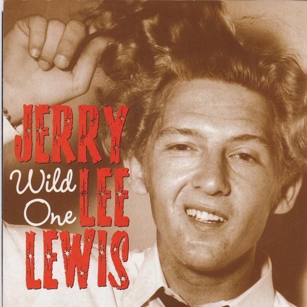 JERRY LEE LEWIS - Wild One 7" 2nd Hand