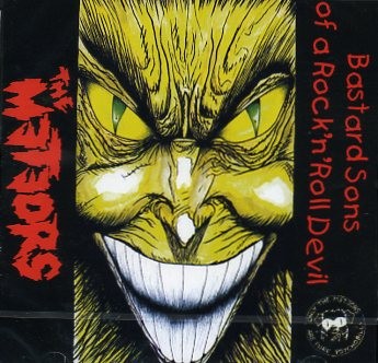 METEORS - Bastard Sons Of A Rock'n'Roll Devil LP