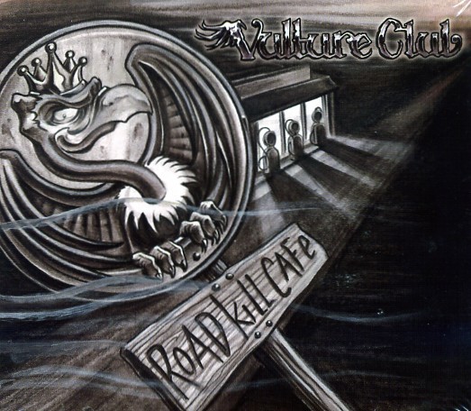 VULTURE CLUB - Road Kill Cafe CD