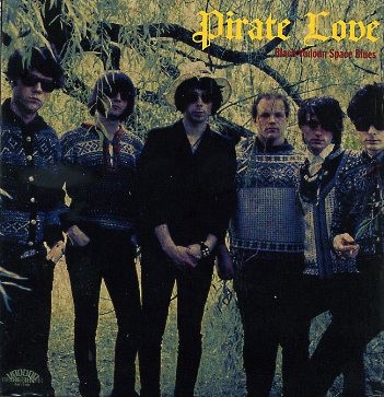 PIRATE LOVE - Black Vodoun Space Blues CD