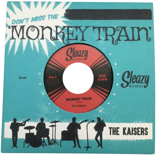 KAISERS - Monkey Train 7" 2nd Hand