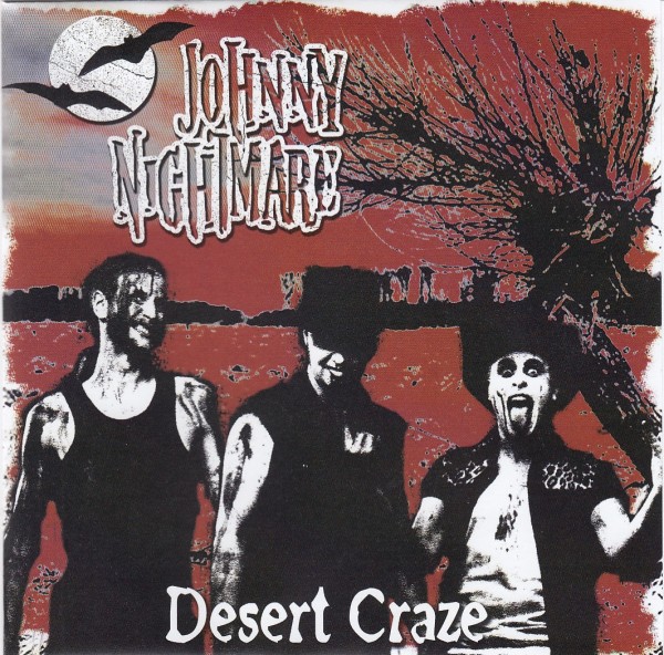 JOHNNY NIGHTMARE - Desert Craze 7"EP BLACK