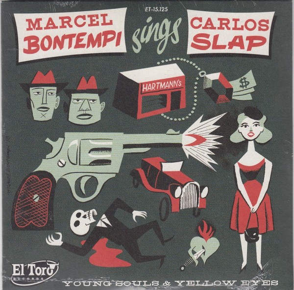 MARCEL BONTEMPI SINGS CARLOS SLAP 7"